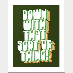 Down With That Sort Of Thing - Retro Father Ted Design Posters and Art